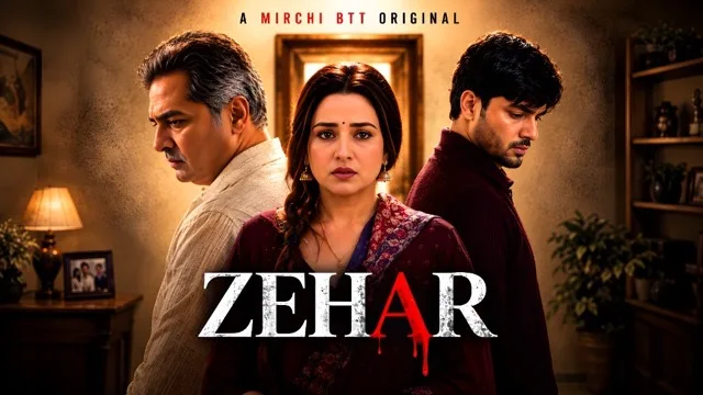Zehar 2026 Hot Hindi Web Series – Mirchiapp